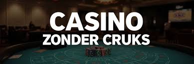 De Voordelen van Casino's Zonder CRUKS