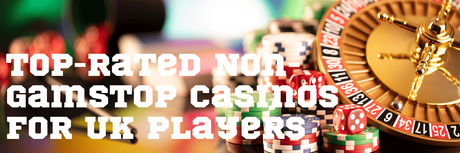 Discovering Casinos Non on Gamstop Your Guide to Unrestricted Gambling