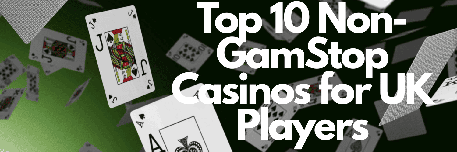 Exploring Casinos Not Registered on Gamstop 1786878238